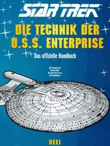 Rick Sternbach "Star Trek. Die Technik der U.S.S. Enterprise. Sonderausgabe: Das offizielle Handbuch"