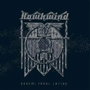 Hawkwind - Doremi Fasol Latido (1972/2015) [Official Digital Download 24-bit/96kHz]