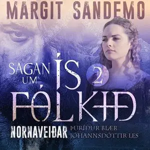 «Nornaveiðar» by Margit Sandemo