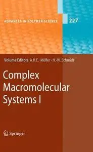 Complex Macromolecular Systems I