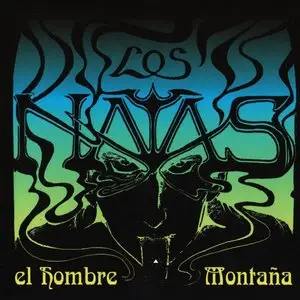 Los Natas - El Hombre Montana (2006)