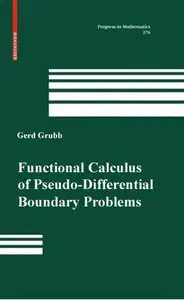 Functional Calculus of Pseudo-Differential Boundary Problems (Repost)