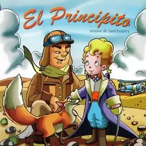 «El principito» by Antoine de Saint-Exupéry