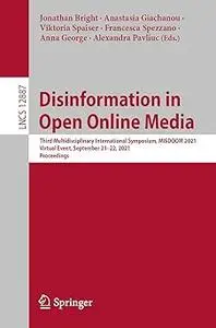 Disinformation in Open Online Media: Third Multidisciplinary International Symposium, MISDOOM 2021, Virtual Event, Septe