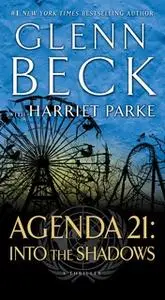 «Agenda 21: Into the Shadows» by Glenn Beck