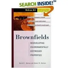 Brownfields: Redeveloping Environmentally Distressed Properties