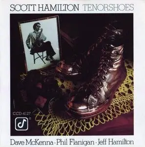 Scott Hamilton - Tenorshoes (1980)