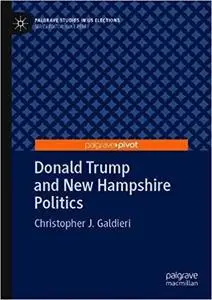 Donald Trump and New Hampshire Politics
