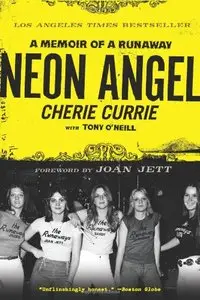 Neon Angel: A Memoir of a Runaway (Repost)