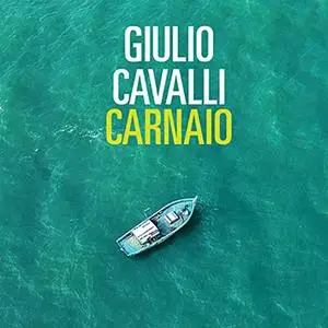 «Carnaio» by Giulio Cavalli