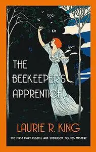 «The Beekeeper's Apprentice» by Laurie R.King