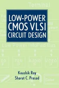 Low Power CMOS VLSI: Circuit Design (repost)