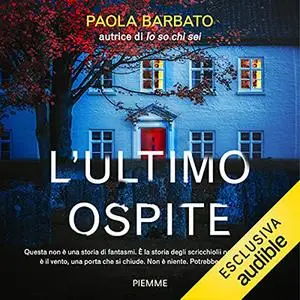 «L'ultimo ospite» by Paola Barbato