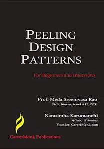Peeling Design Patterns: For Beginners & Interviews