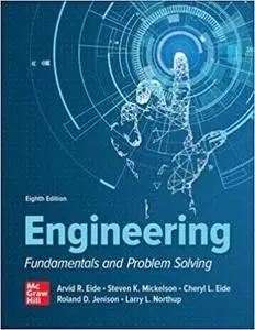 Engineering Fundamentals and Problem Solving, 8th Edition