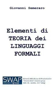 Elementi di TEORIA dei LINGUAGGI FORMALI