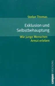 Exklusion und Selbstbehauptung: Wie junge Menschen Armut erleben