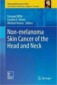 Non-melanoma Skin Cancer of the Head and Neck