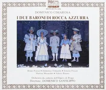 Domenico Sanfilippo, Orchestra da camera dell'Opera di Praga - Domenico Cimarosa: I due Baroni di Rocca Azzurra (1990)