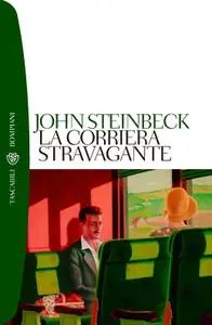 John Steinbeck - La corriera stravagante