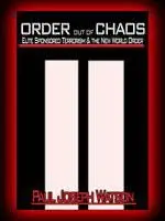 Order out of Chaos, by Paul Joseph Watson