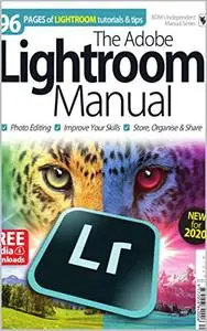 Adobe Lightroom Manual: Adobe Lightroom Tips and Tutorials Kindle Edition