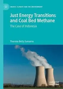 Just Energy Transitions and Coal Bed Methane: The case of Indonesia