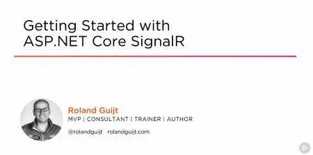 Getting Started with ASP.NET Core SignalR