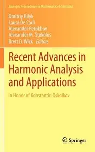 Recent Advances in Harmonic Analysis and Applications: In Honor of Konstantin Oskolkov