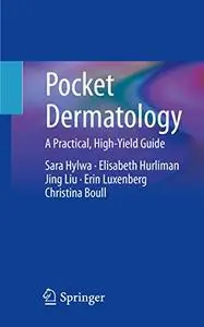 Pocket Dermatology: A Practical, High-Yield Guide