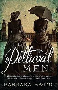 «The Petticoat Men» by Barbara Ewing