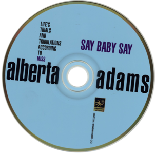 Alberta Adams - Say Baby Say - 2000