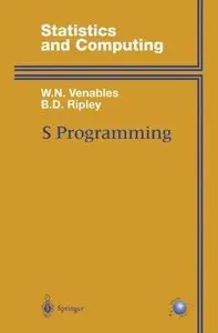 S Programming (Statistics and Computing) (Repost)