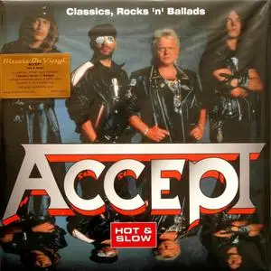 Accept - Classics, Rocks 'n' Ballads - Hot & Slow (2000/2020)