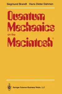 Quantum Mechanics on the Macintosh®