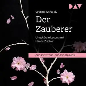 «Der Zauberer» by Vladimir Nabokov