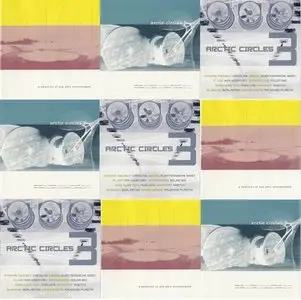 V.A. - Arctic Circles Volumes 1-3 (1997-2001)