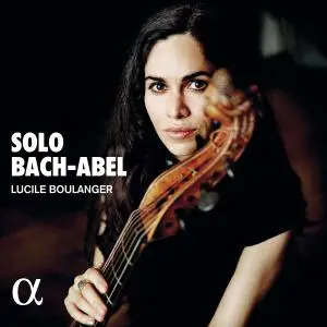 Lucile Boulanger - Bach & Abel: Solo (2022)