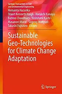 Sustainable Geo-Technologies for Climate Change Adaptation