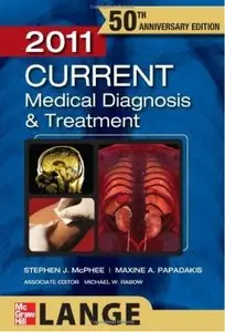 Current Medical Diagnosis and Treatment 2011 (50th edition) [Repost]