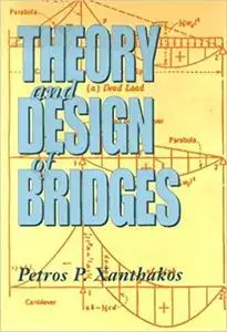 Theory and Design of Bridges [Repost]
