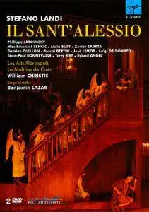 William Christie, Les Arts Florissants - Stefano Landi: Il Sant' Alessio (2008)