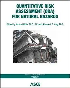 Quantitative Risk Assessment for Natural Hazards