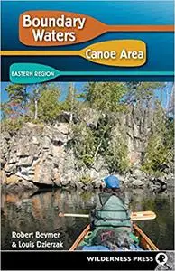 Boundary Waters Canoe Area: Eastern Region