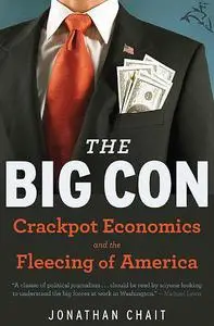 «The Big Con» by Jonathan Chait