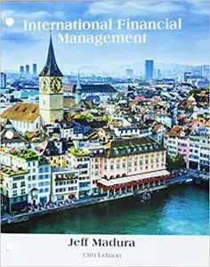 International Financial Management, 13th Edition