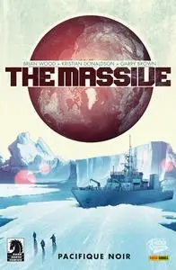 The Massive - Tome 1 - Pacifique noir