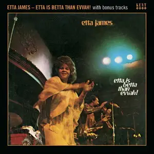 Etta James - Etta Is Betta Than Evvah! (With Bonus Tracks) (2013)