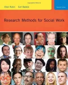 Research Methods for Social Work, 7th Edition