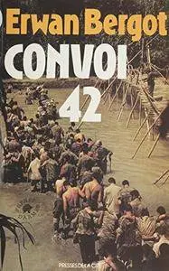 Convoi 42 - Erwan Bergot